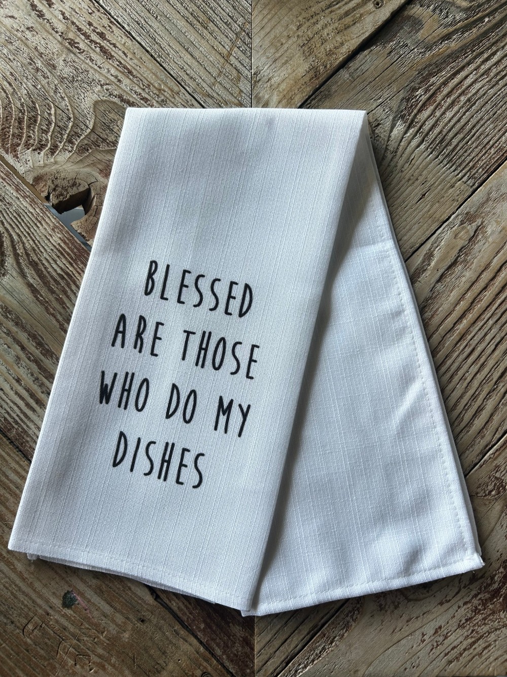 Blessed Are Those ... Kitchen Towel