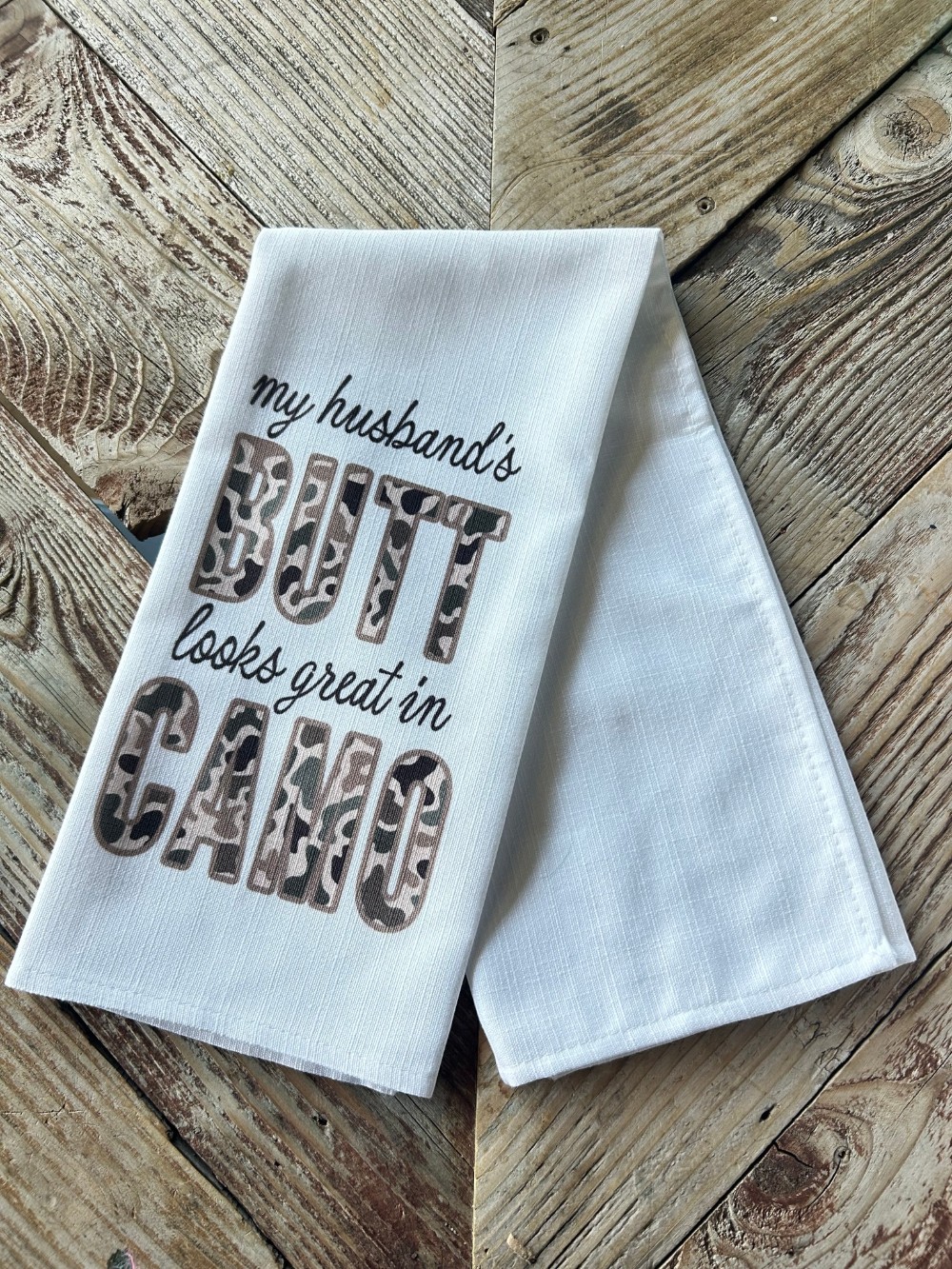 My Husband's Butt Kitchen Towel