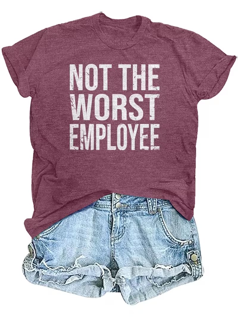 Not The Worst Employee Tee - Size XL