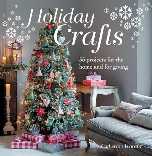 Holiday Crafts Book by Catherine Woram