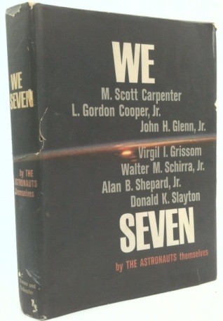 We Seven by Astronauts Themselves-Book Club Edtn