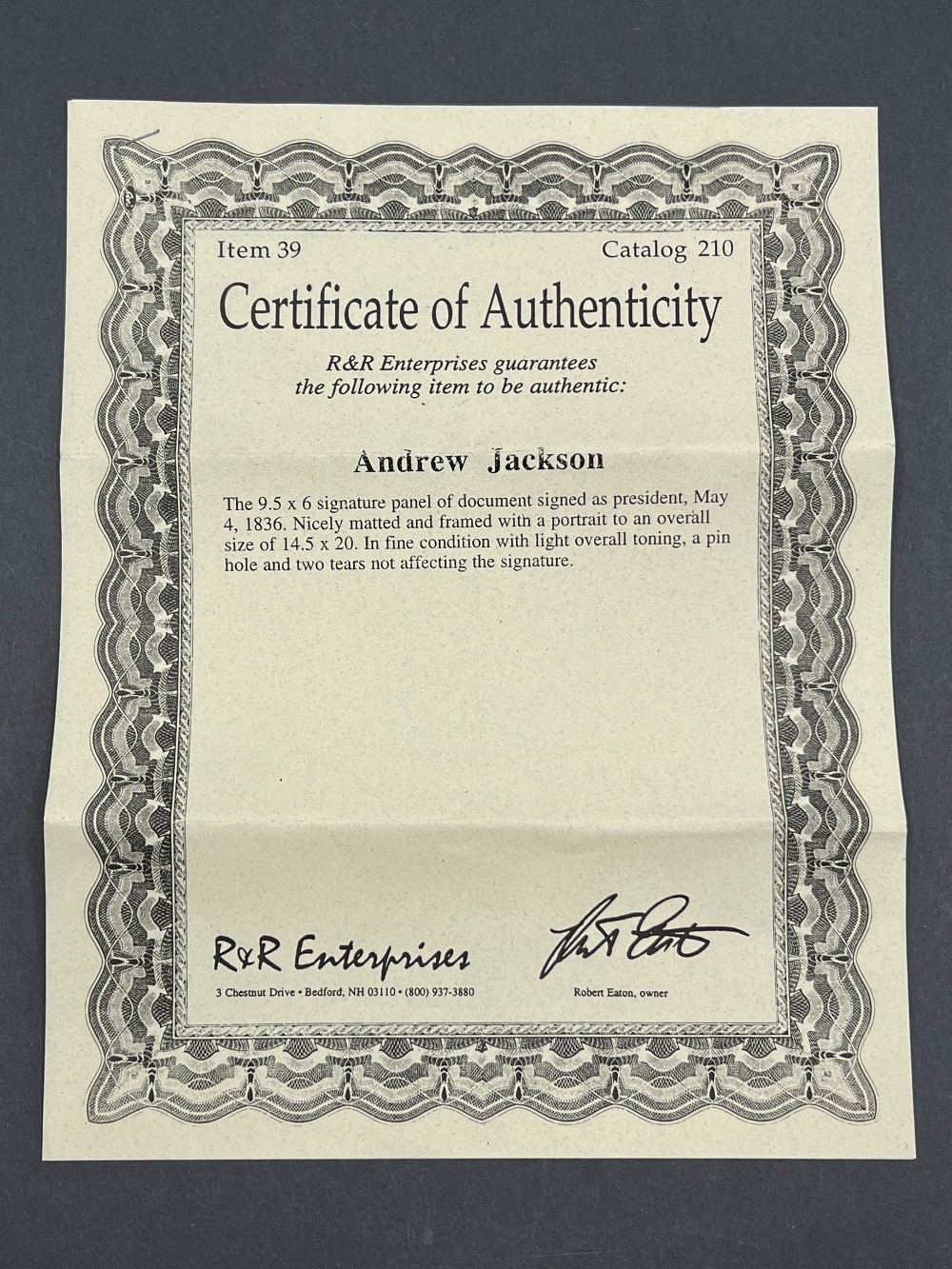 Andrew Jackson Signed Panel Of Document, Frame: 15” x 21”, R&R Enterprises With COA