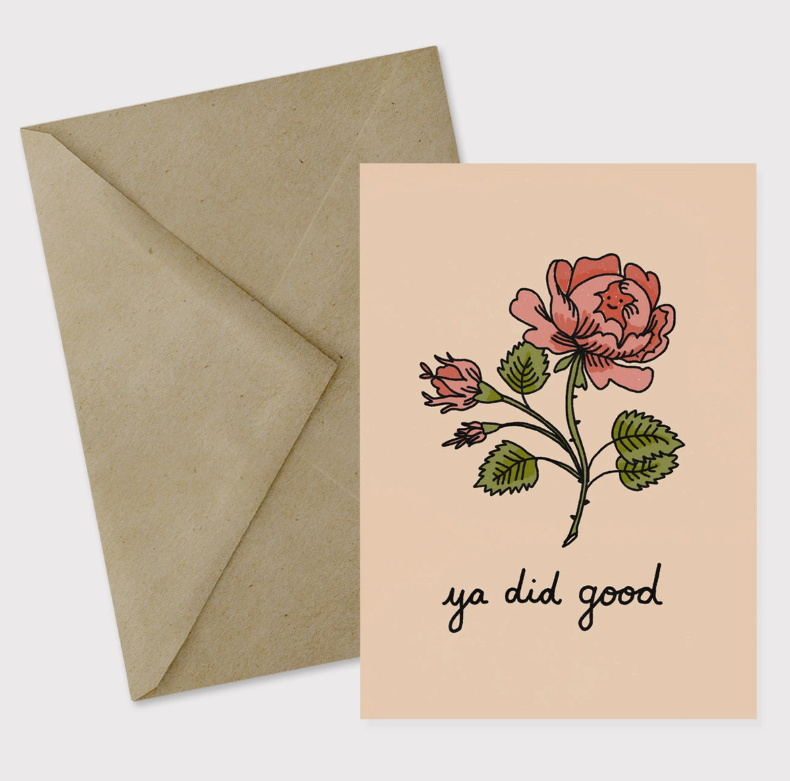 Card: Ya did good