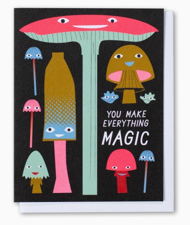 Card: You make everything Magic