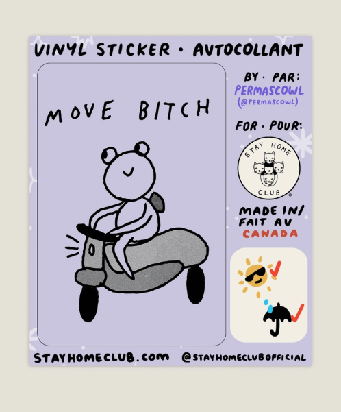 Sticker: Move bitch