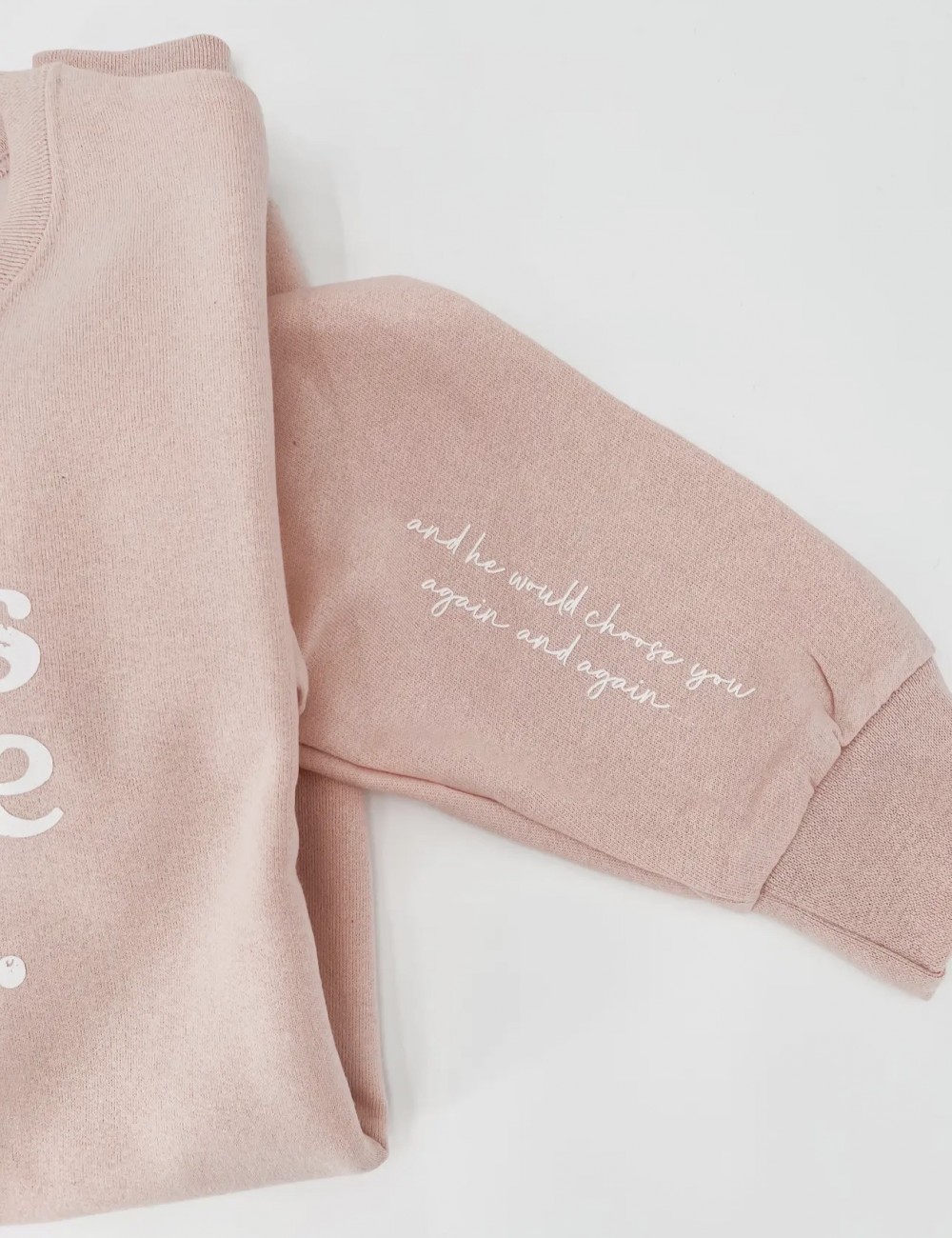 God Chose You Sweatshirt