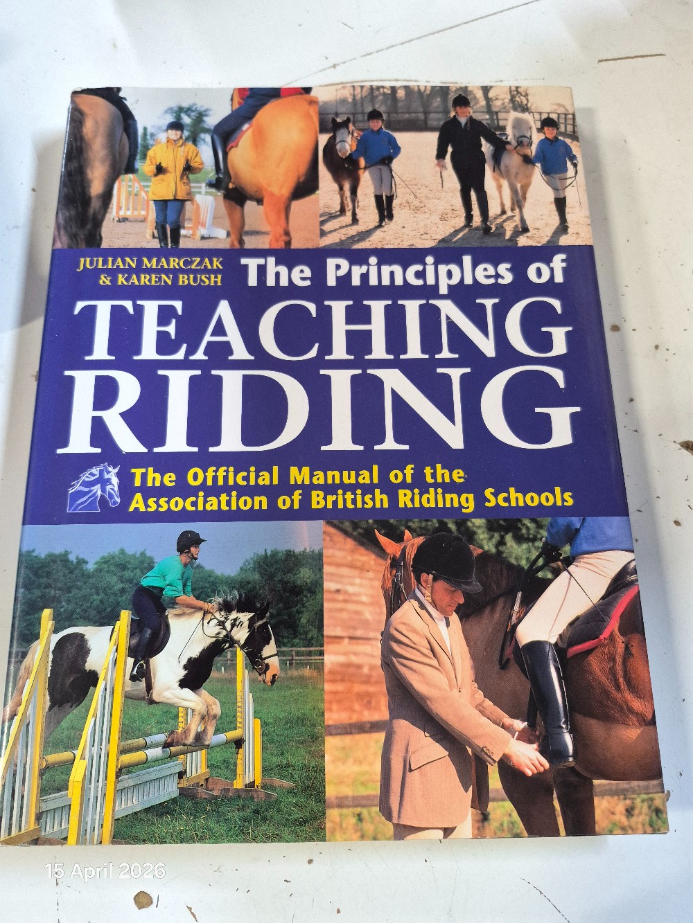 The Principles of Teaching Riding Book USED