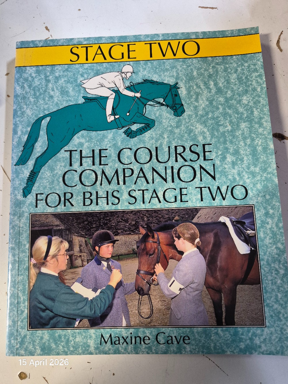 The Course Companion for BHS stage 2 Book USED