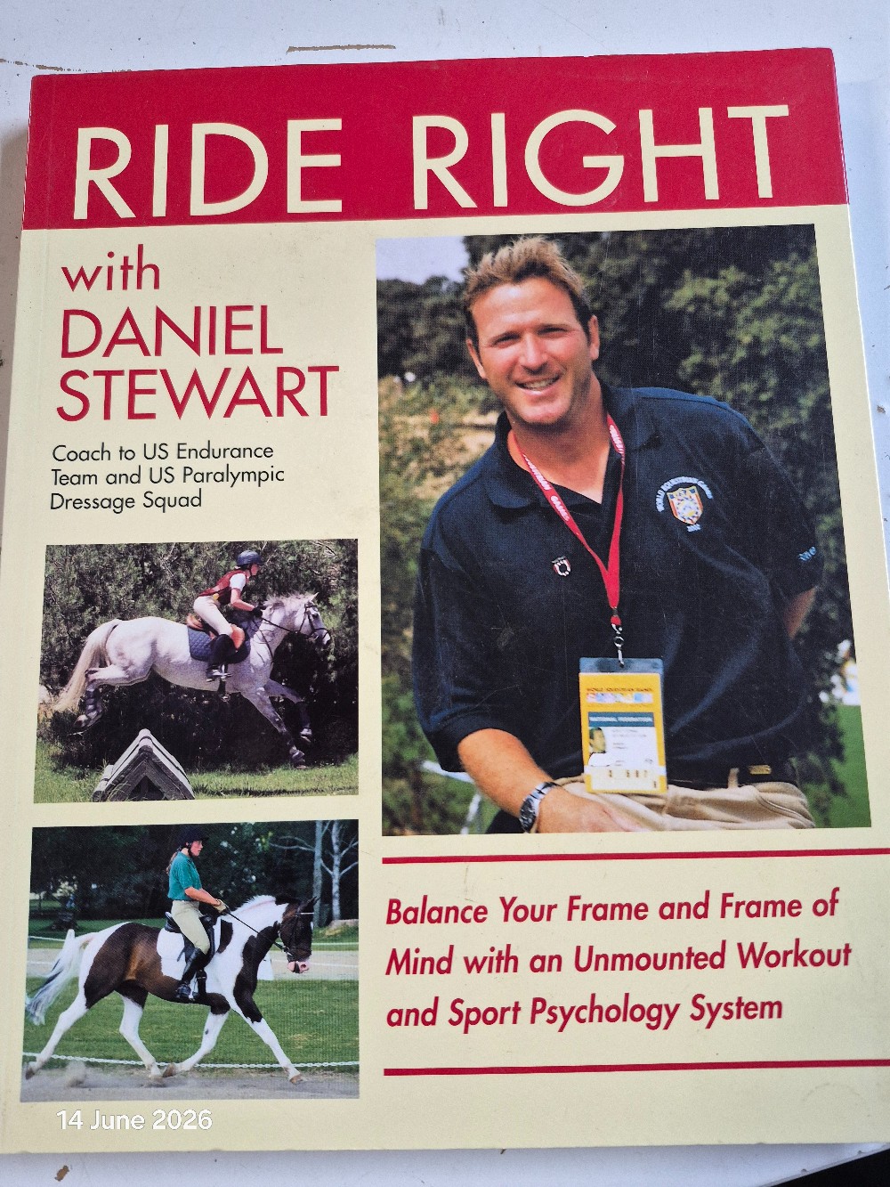 Ride Right By Daniel Stewart Book USED