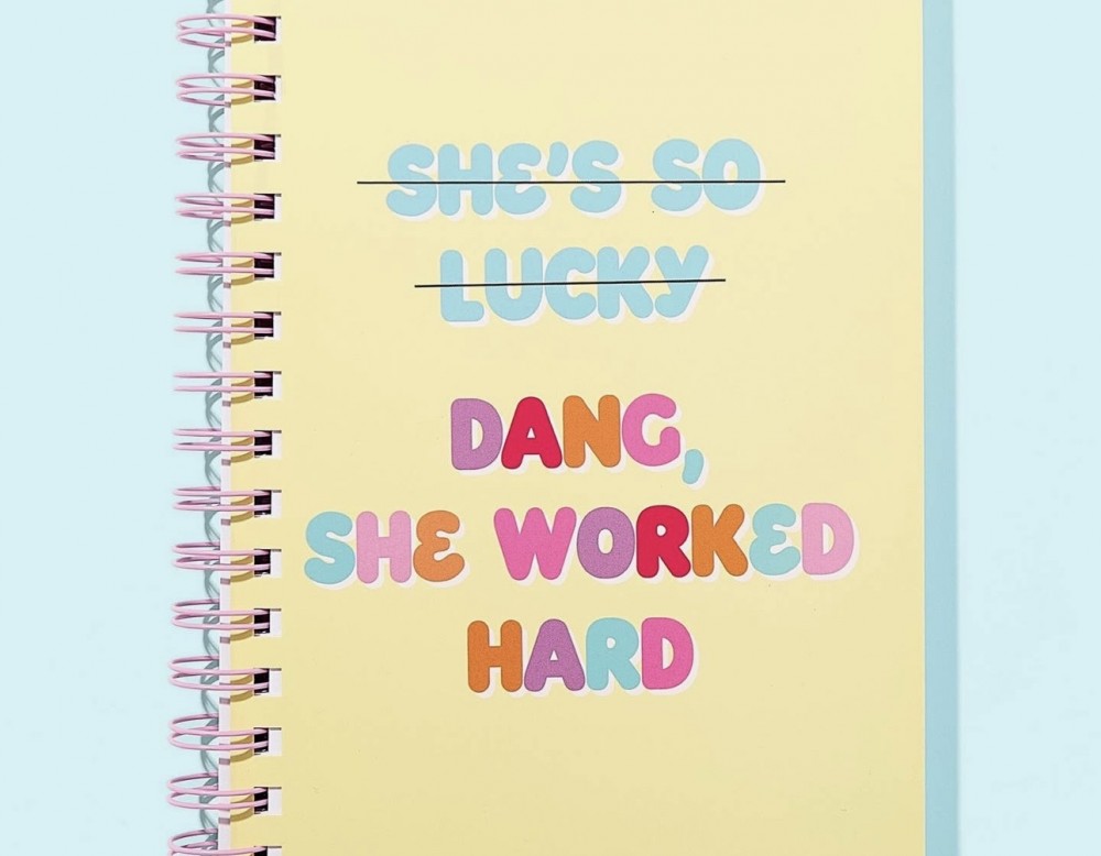 “She Worked Hard” Journal