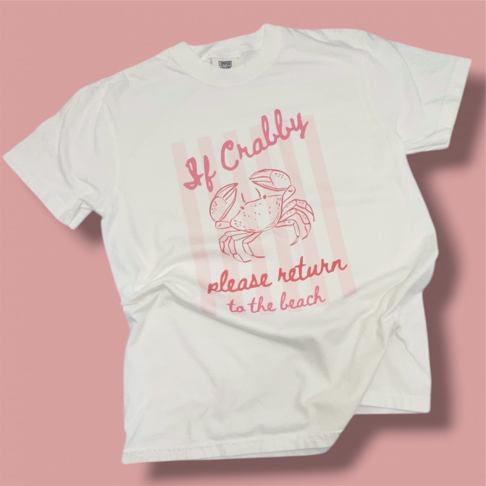 If Crabby please return to the beach T-Shirt