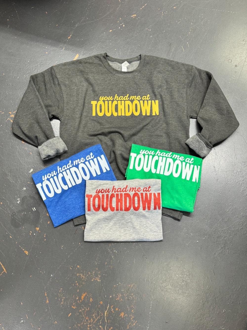 You Had Me At Touchdown - Gold SS