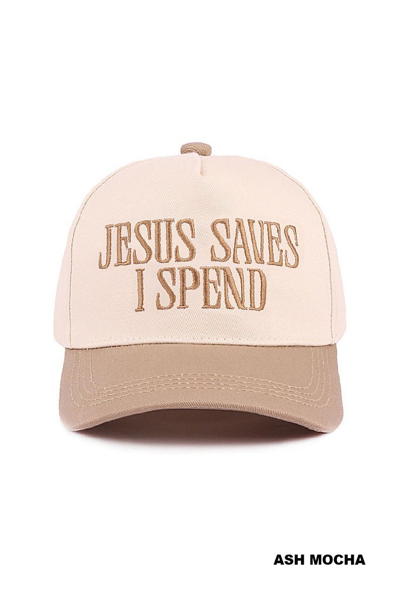 Jesus Saves I Spend Cap