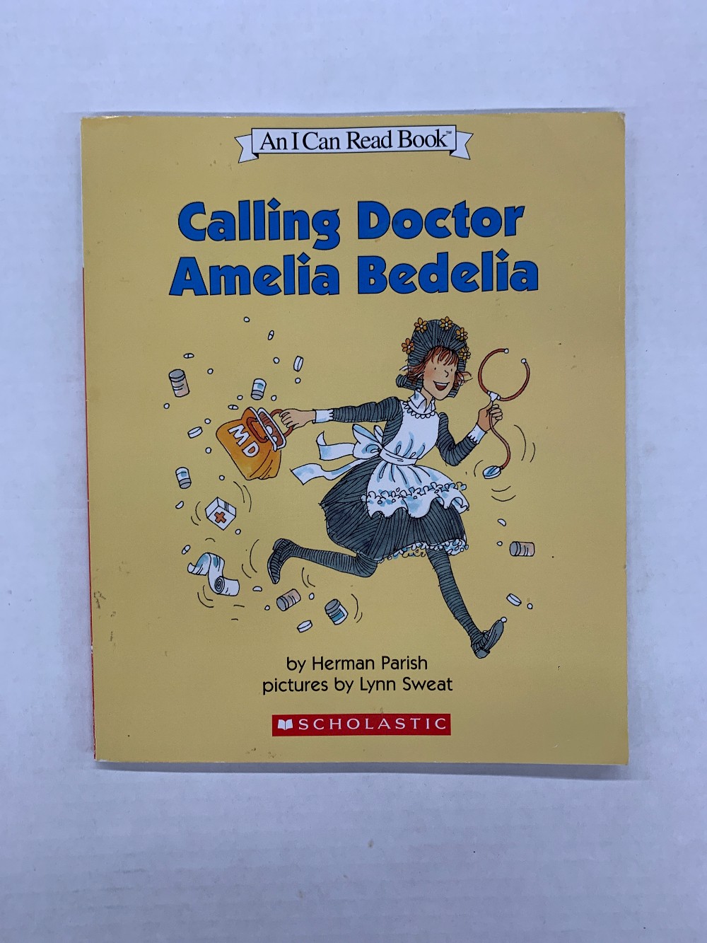 Calling Doctor Amelia Bedelia