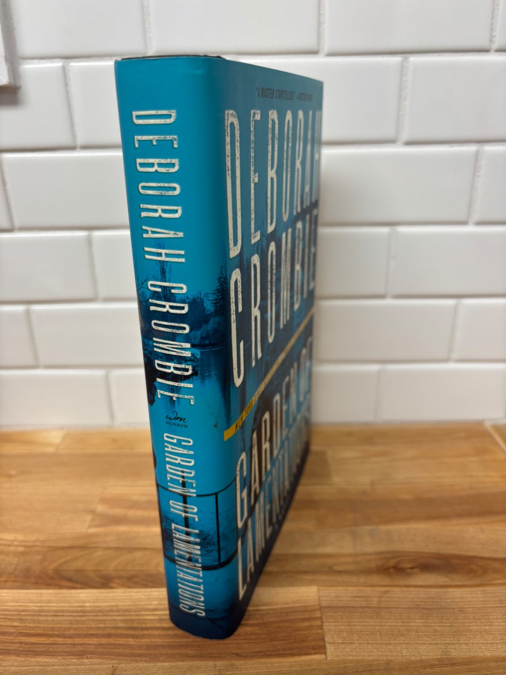 Book Garden of Lamentations First Edition Hardcover by Deborah Crombie (2017)