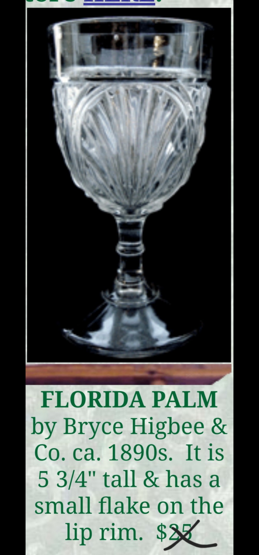 Bryce Higbee & Co. Florida palm goblets (1890's) each