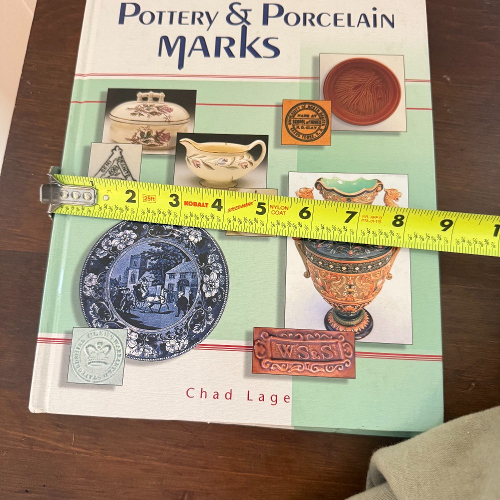 Pictorial Guide to Pottery and Porcelain Marks, Chad Lage, Green Hardcover