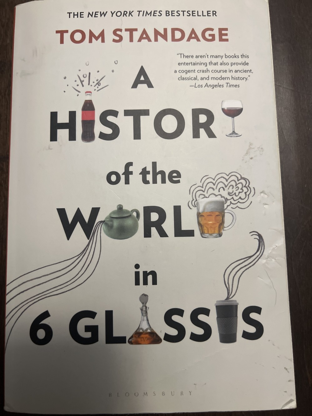 A history of the world in six glasses