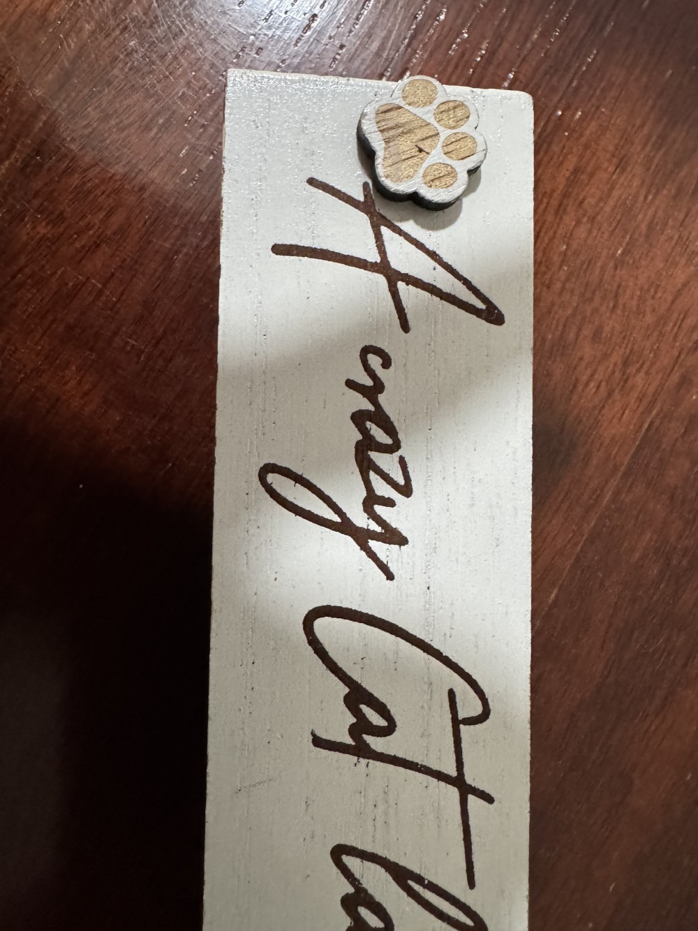 WHITE WOOD SIGN, A CRAZY CAT LADY LIVES HERE