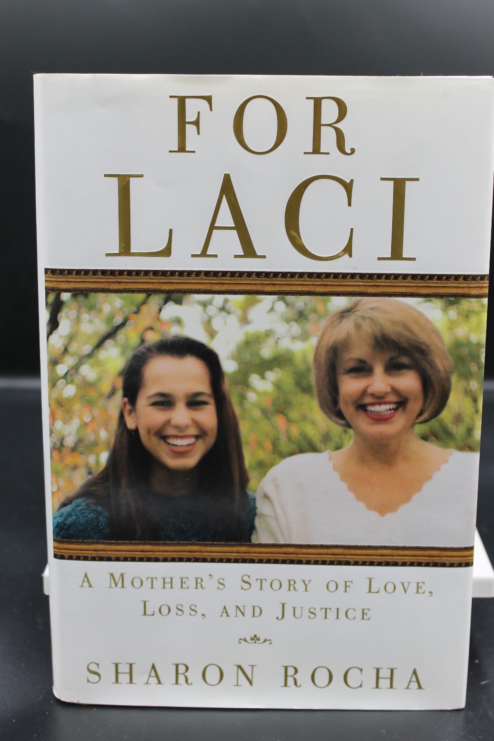 Hardcover FOR LACI by Sharon Rocha