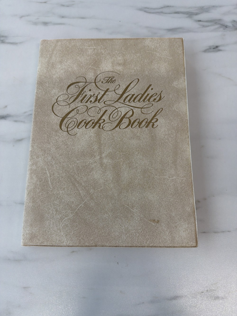 The First Ladies Cook Book by Robert H. Doherty