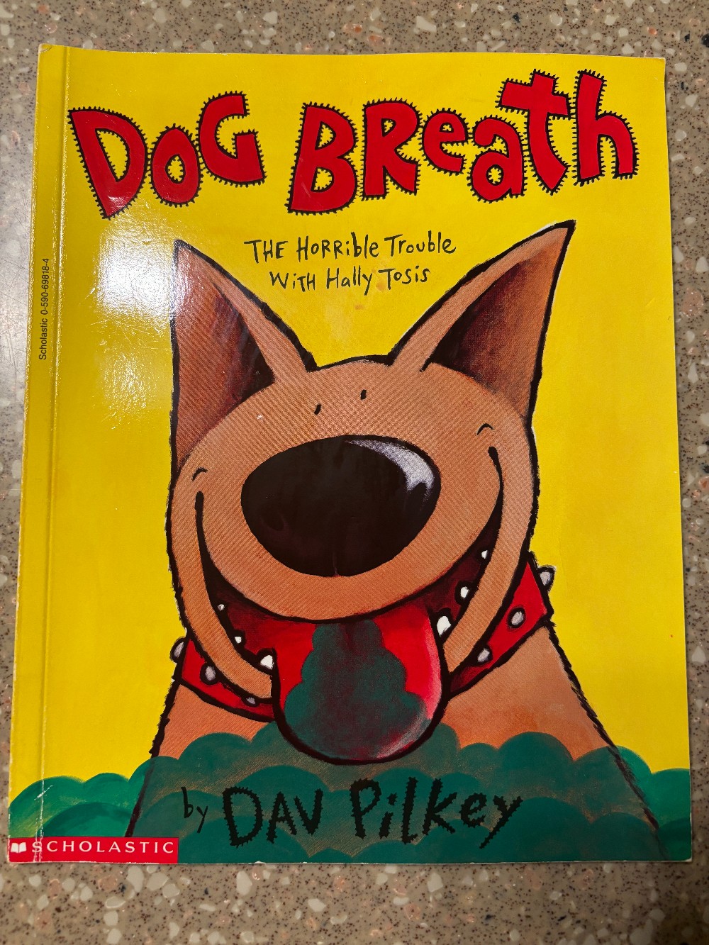 Dog Breath The Horrible Troube w/Hally Tosis by Dav Pilkey