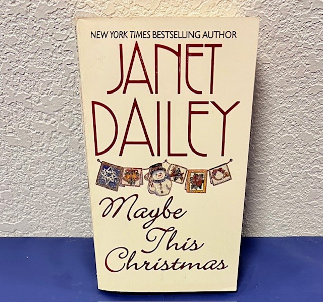 🏁Maybe This Christmas---Janet Dailey