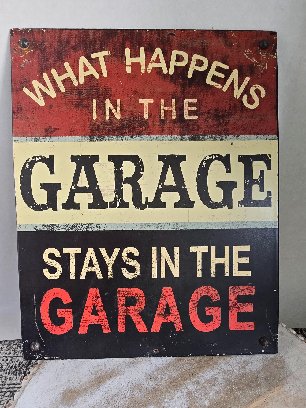 Metal Sign-What Happens....