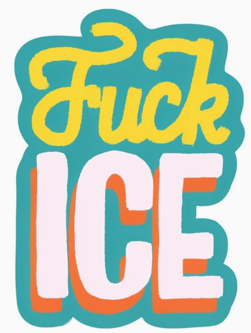 Fuck Ice Sticker