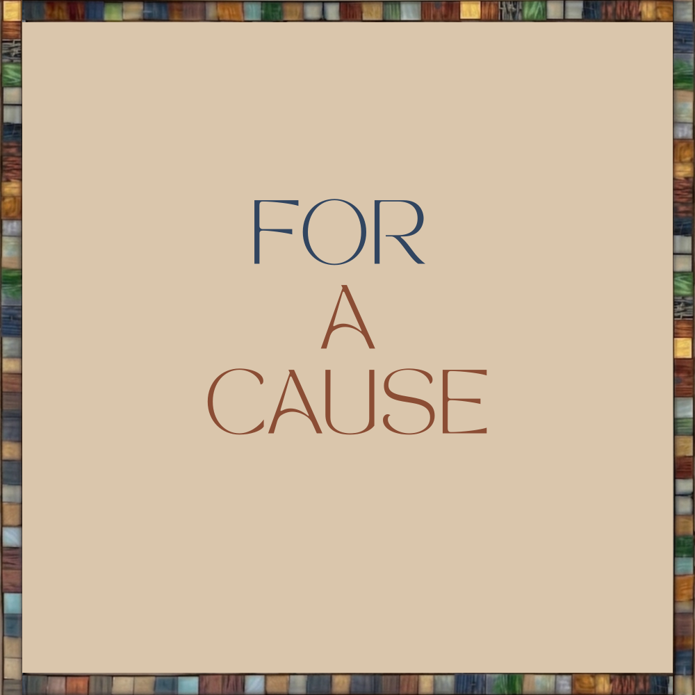 For A Cause
