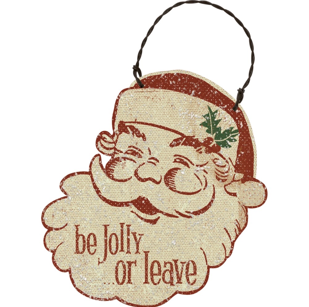 RMR Santa ‘Be Jolly or Leave’ Ornament
