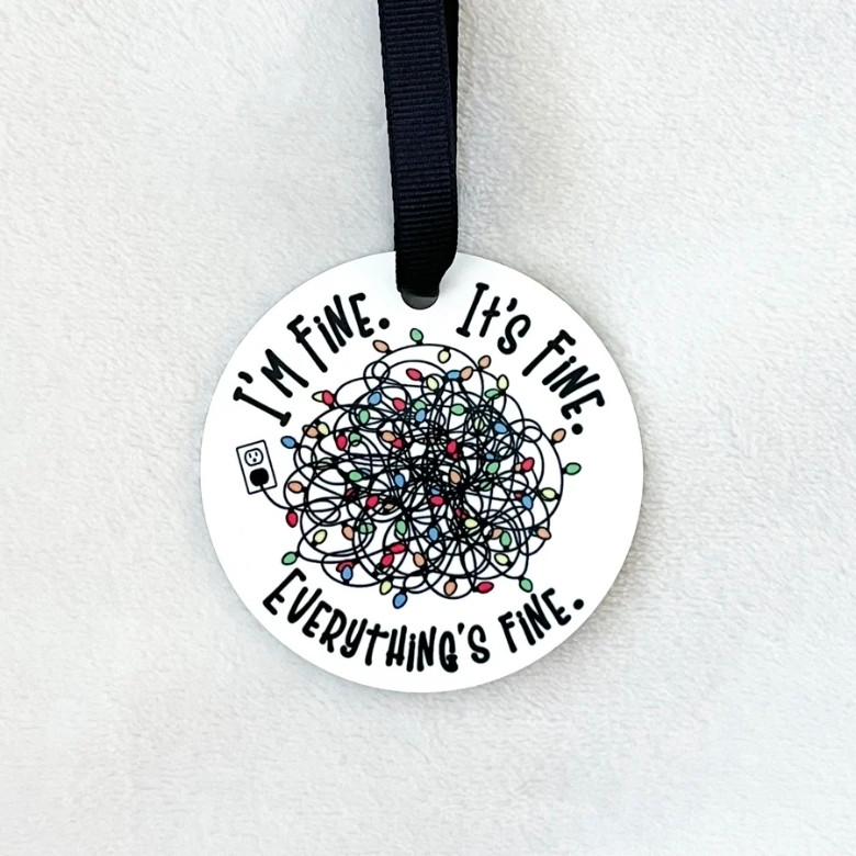 It's Fine Metal Ornament