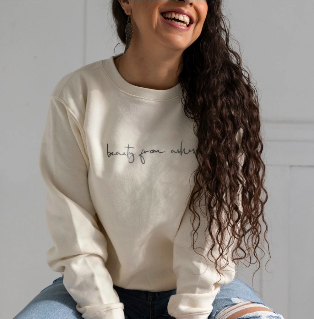 Beauty From Ashes Crewneck