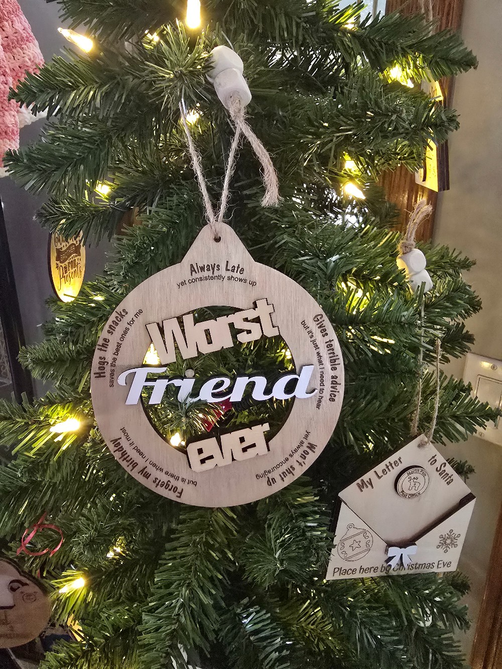 Worst Friend Ever Christmas Ornament
