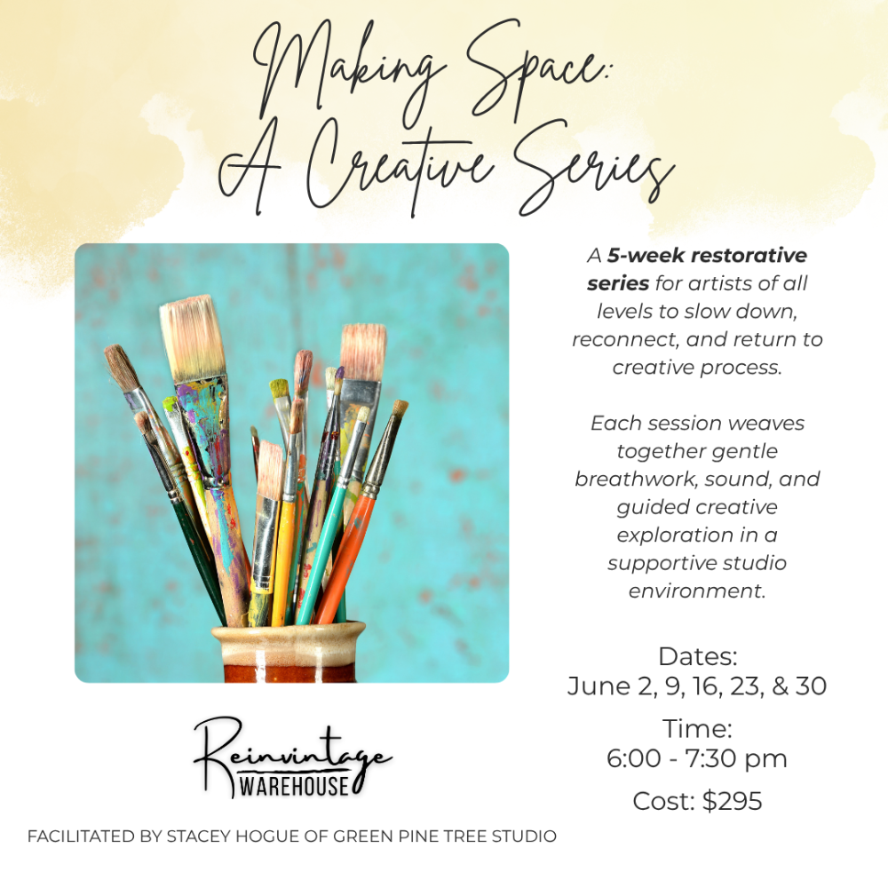 Making Space: A Creative Series
